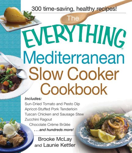 Brooke McLay/The Everything Mediterranean Slow Cooker Cookbook